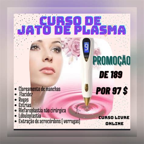 Curso de Jato de Plasma A A Cursos de Estética Hotmart