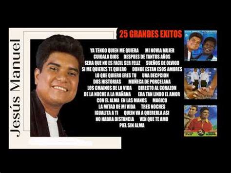 Jesus Manuel Estrada Mix Grandes Exitos Youtube