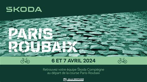 Skoda Paris Roubaix Jallu Berthier