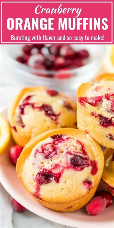 Easy Cranberry Orange Muffins Are Quick And Simple To Make From Scratch