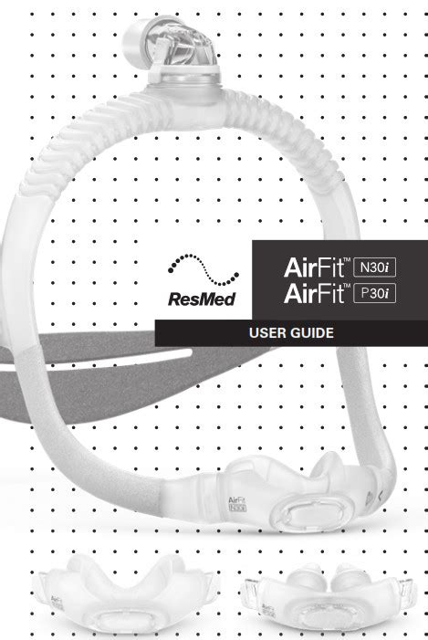 Resmed N30i Airfit Mask User Guide