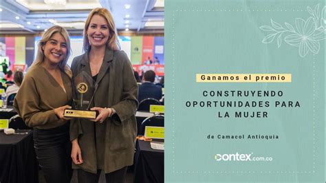 Ganamos Premio Construyendo Oportunidades Para La Mujer De Camacol