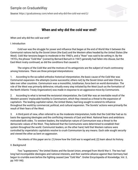 ⇉when And Why Did The Cold War End Essay Example Graduateway