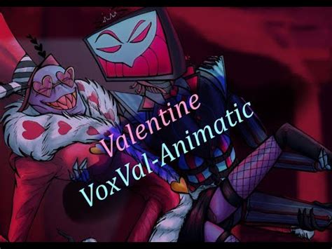 Valentine Animatic HAzbin Hotel VoxVal YouTube