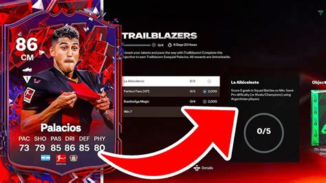 How To Complete Trailblazers Exequiel Palacios Objectives EA FC 24