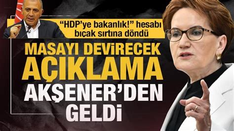 Hdp Ye Bakanl K Verebiliriz Krizi B Y Yor Ak Ener Hdp Nin Oldu U