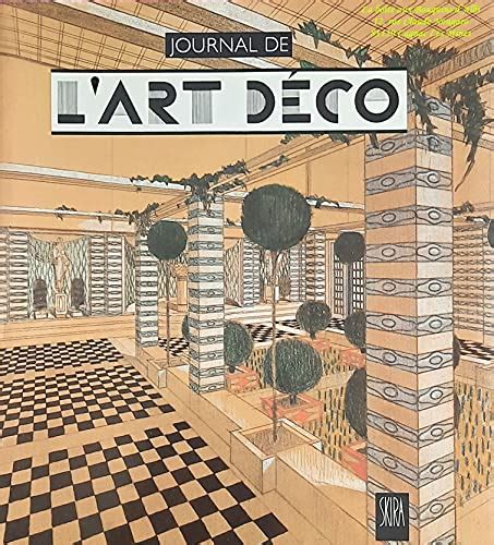 Journal De L Art Deco Illustrations En Noir Et En Couleurs Albert