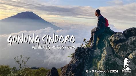 Pendakian Gunung Sindoro Via Alang Alang Sewu YouTube