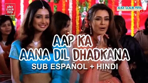 Aap Ka Aana Dil Dhadkana Kurukshetra Subtitulado Al Español Lyrics