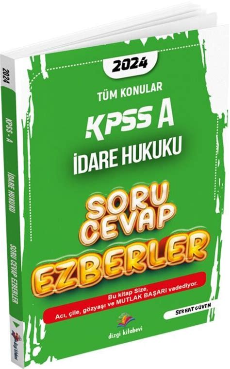 Dizgi Kitap 2024 KPSS A Soru Cevap Ezberler İdare Hukuku Kitapİşler