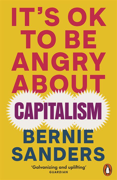 It S Ok To Be Angry About Capitalism By Bernie Sanders Penguin Books New Zealand