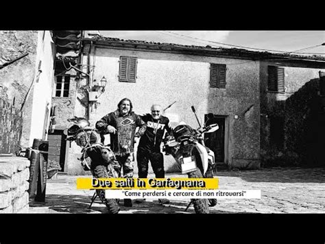 Due Salti In Garfagnana Come Perdersi E Cercare Di Non Ritrovarsi