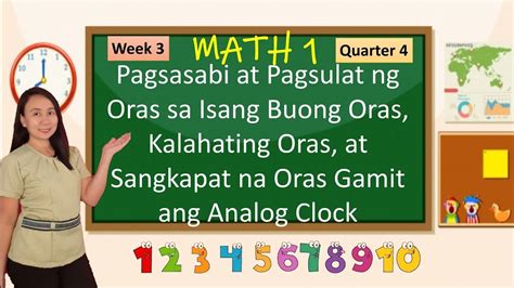 Math 1 Week 3 Quarter 4 Pagsasabi At Pagsulat Ng Oras YouTube