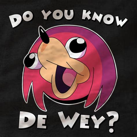 Ugandan Knuckles T Shirt Do You Know De Way Absurd Ink