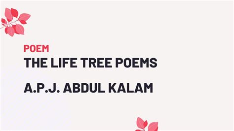 Poem The Life Tree Poems By Dr Apj Abdul Kalam English Sakthi