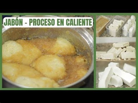 JABÓN CASERO con aceite SIN CURADO Saponificación en caliente YouTube