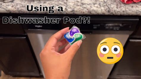 How To Use Dishwasher Pods In Whirlpool Dishwasher Use Dishwasher Pods