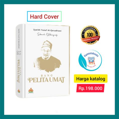 Jual Buku Otobiografi Syaikh Yusuf Al Qaradhawi Sang Pelita Umat