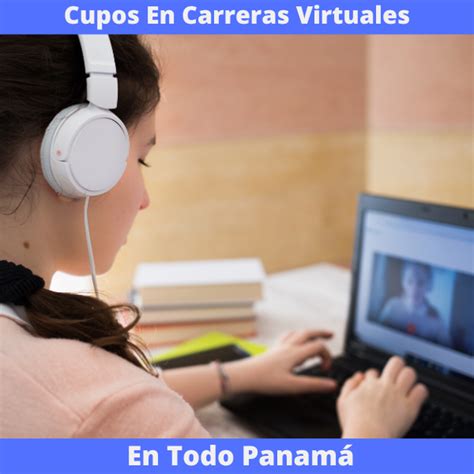 Carreras Virtuales Que Puedes Estudiar Este Panam Cursos Del