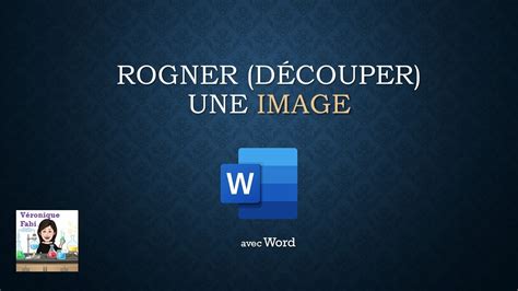 Rogner D Couper Une Image Word Youtube