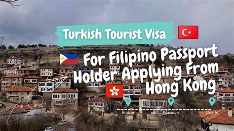 How To Apply Turkish Tourist Visa For Filipino Passport Holder In Hongkong Youtube