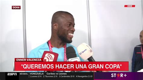 Espn Ecuador On Twitter La Palabra De Enner Valencia Antes De La