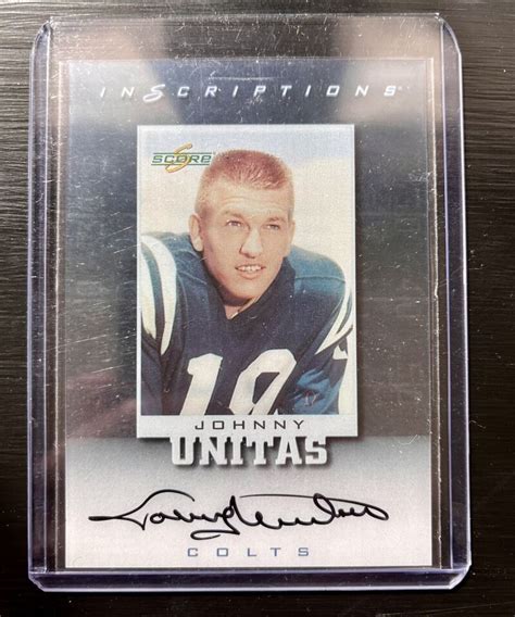 1999 Score Johnny Unitas Inscriptions Acetate On Card Autograph Auto