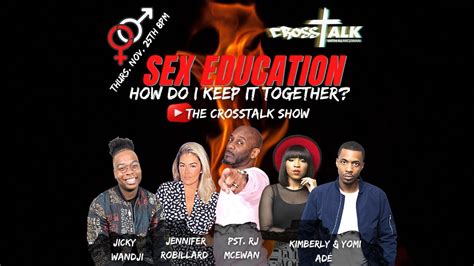 Sex Education On Crosstalk Show Youtube