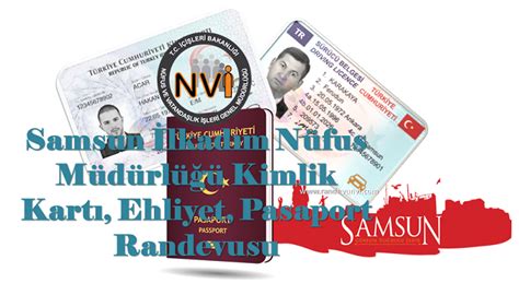 Samsun İlkadım Nüfus Müdürlüğü Randevu Adres Değişikliği Kimlik