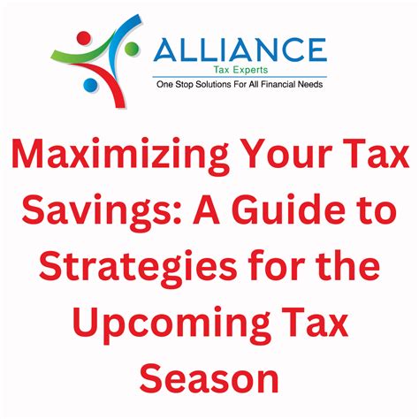 Alliance Tax Experts Maximizing Your Tax Savings Tips And Strategies