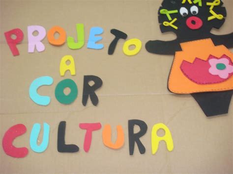 Escola Municipal Aricanduva Projeto A Cor Da Cultura