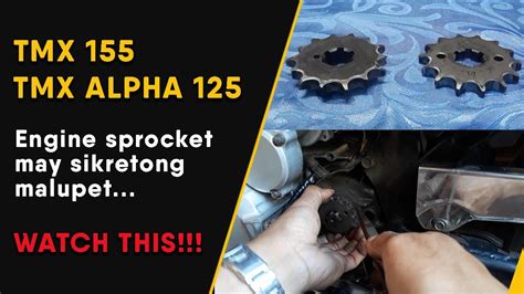 TMX 155 TMX ALPHA 125 ENGINE SPROCKET MAY SIKRETONG MALUPET WATCH