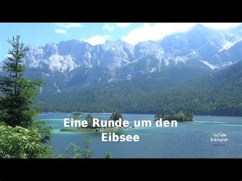 Natur Highlight an der Zugspitze Super schöner Rundgang um den Eibsee