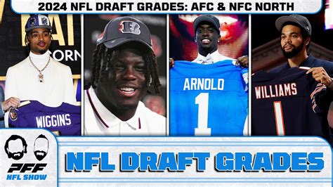 Draft Grades 2024 Nfl Draft Afc North And Nfc North Pff Nfl Show