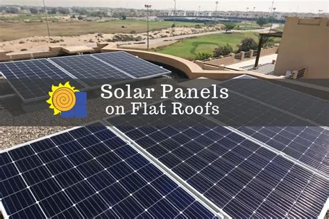 Solar Panels On Flat Roofs Things You Must Know Solar Powered Blog