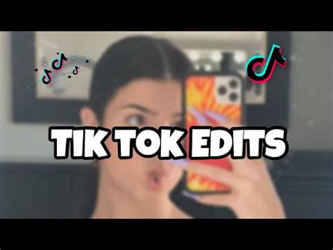 Tik Tok Edits Youtube