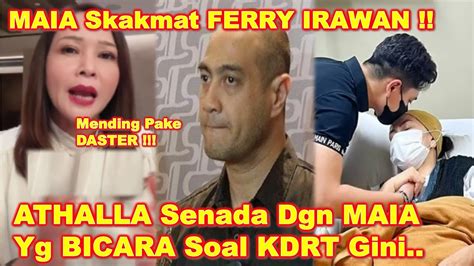 Maia Estianty Skakmat Keras Ferry Irawan Athalla Senada Dgn Maia