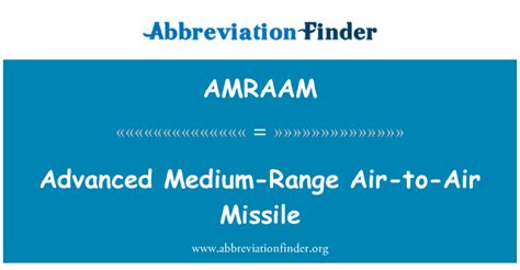 AMRAAM Definition: Advanced Medium-Range Air-to-Air Missile | Abbreviation Finder