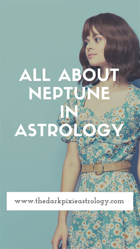 All About Neptune In Astrology The Dark Pixie Astrology