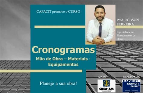 Capacit Treinamentos lança nova turma do curso de Cronogramas Mão de