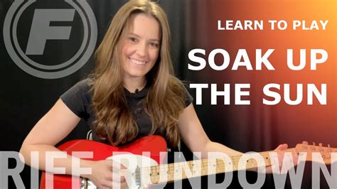 Learn To Play Soak Up The Sun By Sheryl Crow Youtube