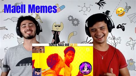 REACT TENTE NÃO RIR OS MELHORES MEMES DO MAELL MEMES Abelha tu é