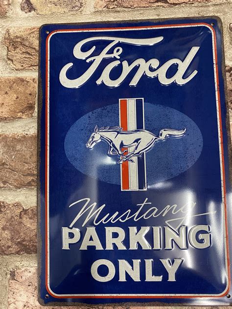 Metal Sign Embossed Ford Mustang Parking Only Then Retro