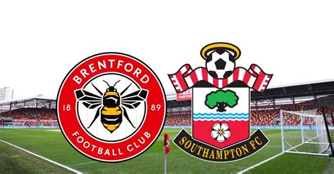 Southampton Vs Brentford Hiyasarena