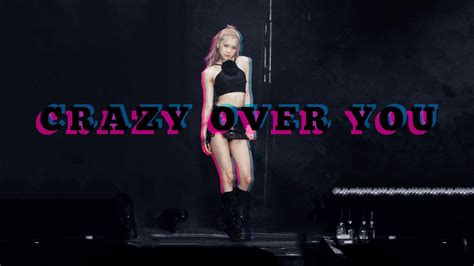 Blackpink Ros La Day Fancam Crazy Over You Youtube