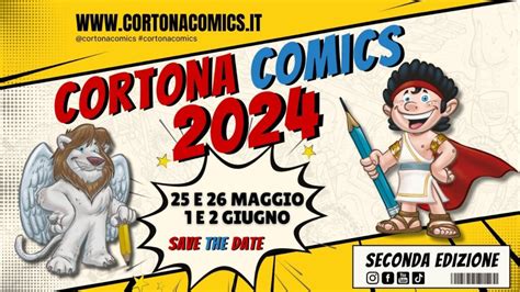 Cortona Comics Ecco Le Date Della Prossima Edizione Agenparl