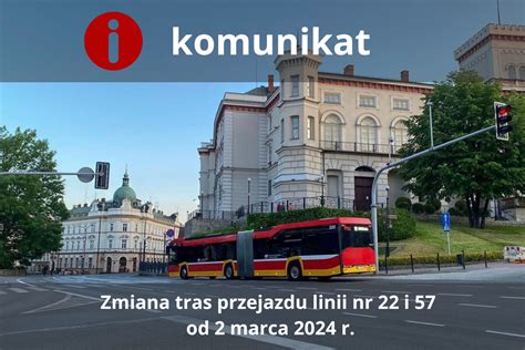 Zmiana Tras Przejazdu Linii Nr 22 I 57 Od 2 Marca 2024 R MZK W