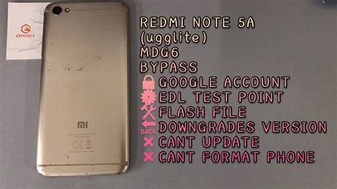 REDMI NOTE 5A MDG6 Ugglite Bypass Mi Accountby FLASH FILEMRT DONGLE