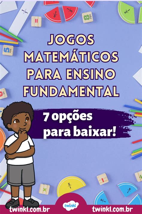 Jogos Matemáticos Ensino Fundamental Para Baixar Jogos Matemáticos