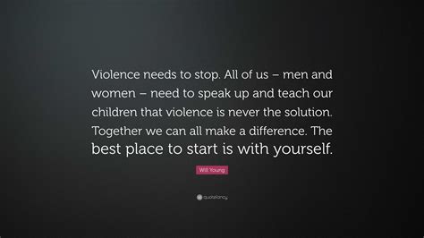 Stop The Violence Quotes